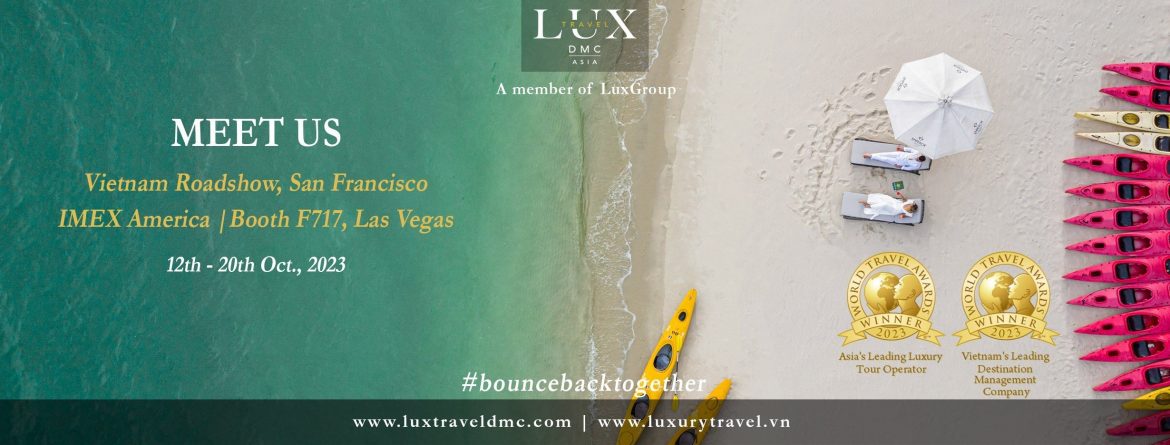 Meet Lux Travel DMC at Roadshow & IMEX 2023